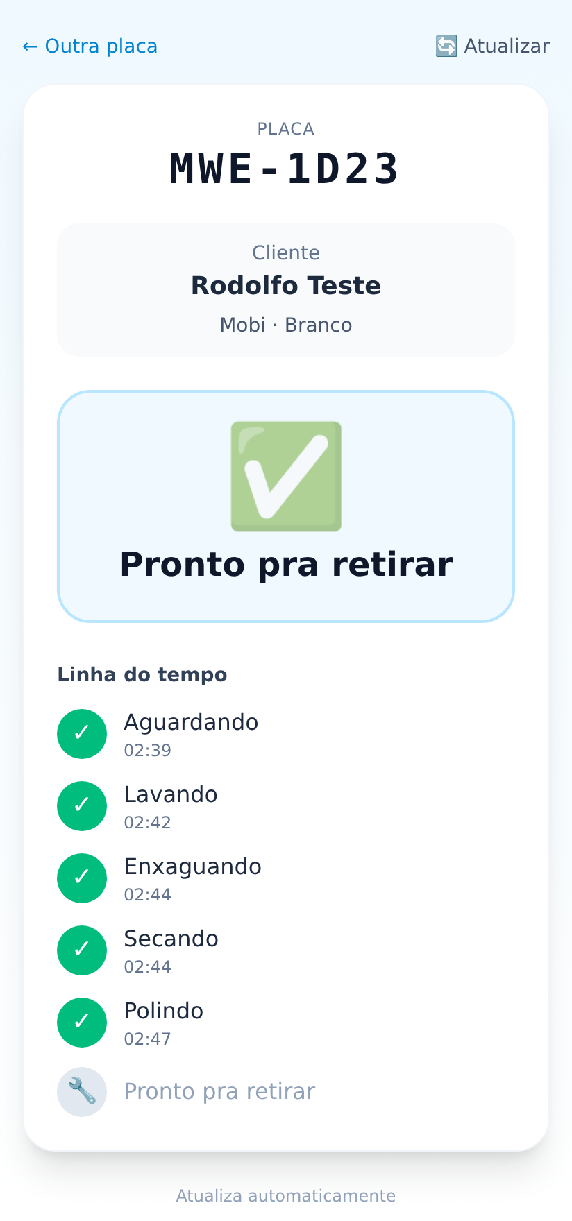 Cliente acompanha